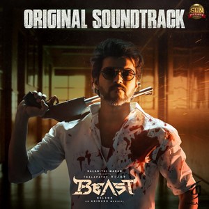 Beast (Original Background Score) (2022) (Anirudh Ravichander)